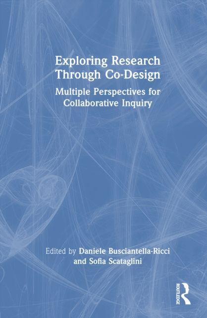 Exploring Research Through Co-Design