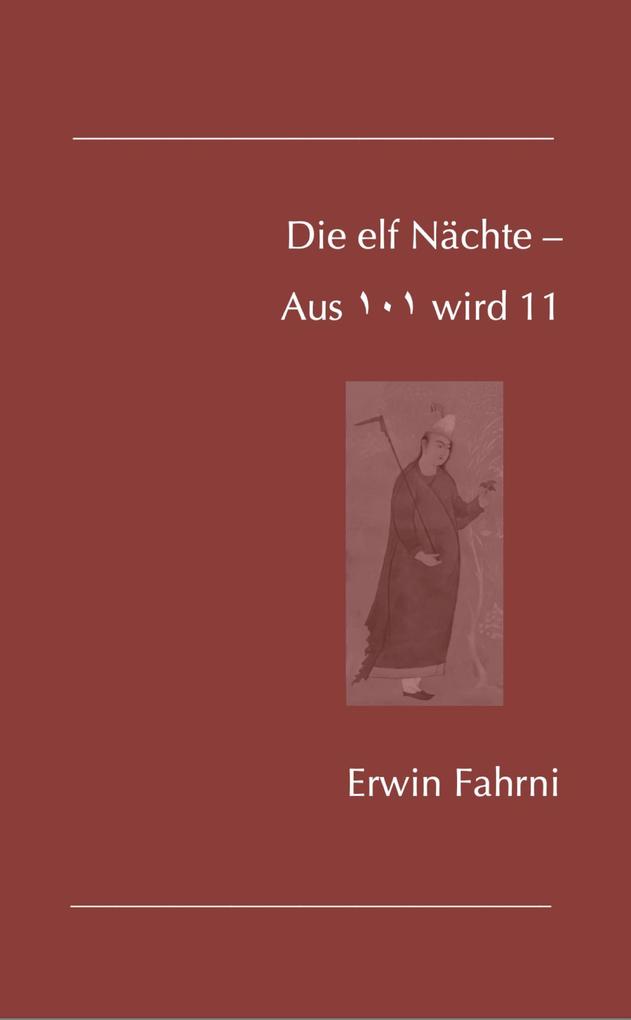 Die elf Nächte - Aus 101 wird 11