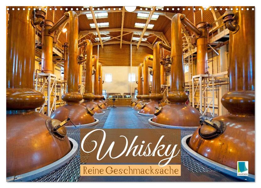 Whisky: Reine Geschmacksache (Wandkalender 2026 DIN A3 quer) CALVENDO Monatskalender