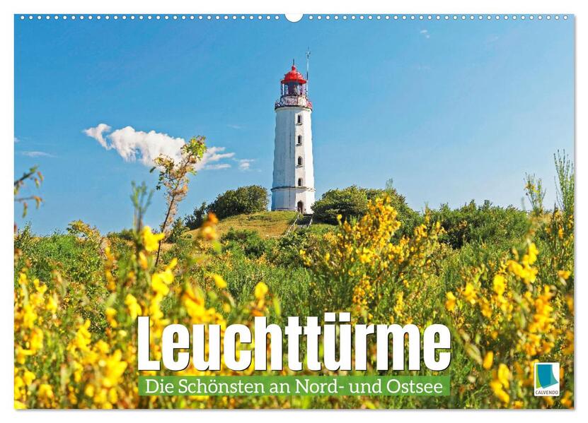 Leuchttürme: Die Schönsten an Nord- und Ostsee (Wandkalender 2026 DIN A2 quer) CALVENDO Monatskalender