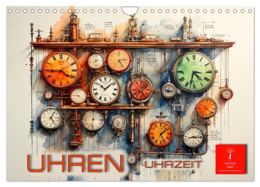 Uhren Uhrzeit (Wandkalender 2026 DIN A4 quer) CALVENDO Monatskalender