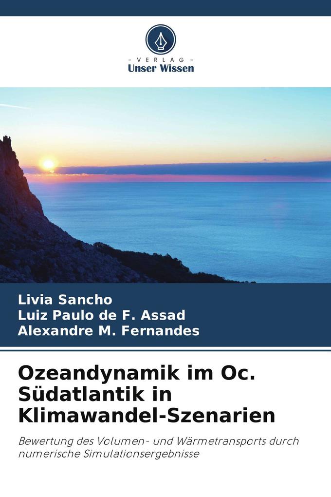 Ozeandynamik im Oc. Südatlantik in Klimawandel-Szenarien