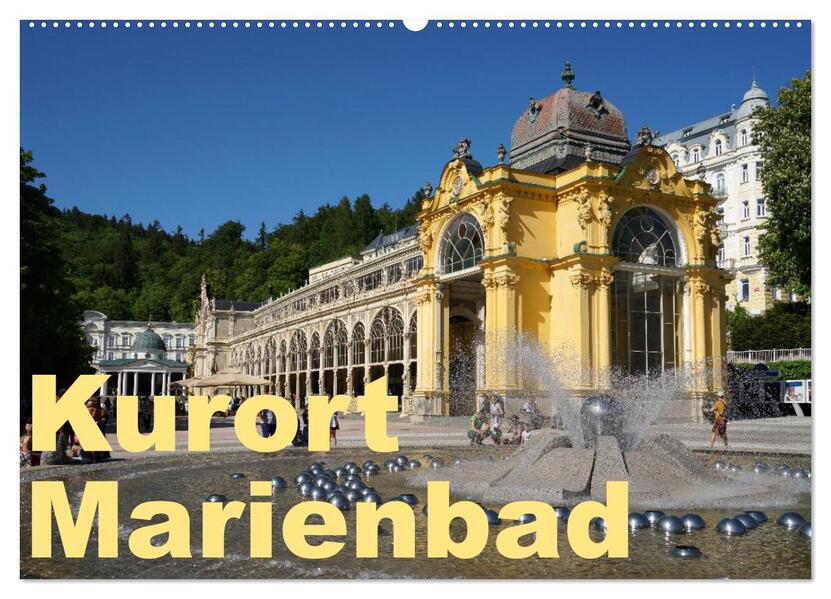 Kurort Marienbad (Wandkalender 2026 DIN A2 quer) CALVENDO Monatskalender