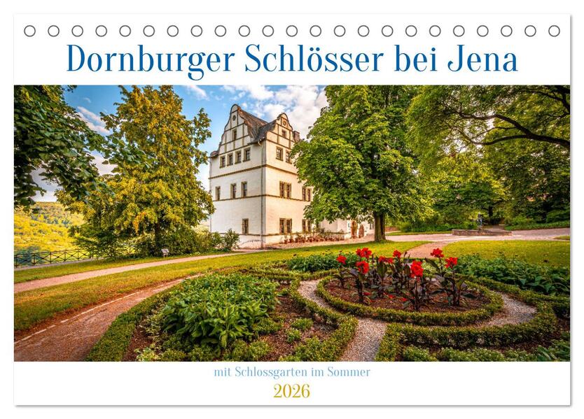 Dornburger Schlösser bei Jena (Tischkalender 2026 DIN A5 quer) CALVENDO Monatskalender