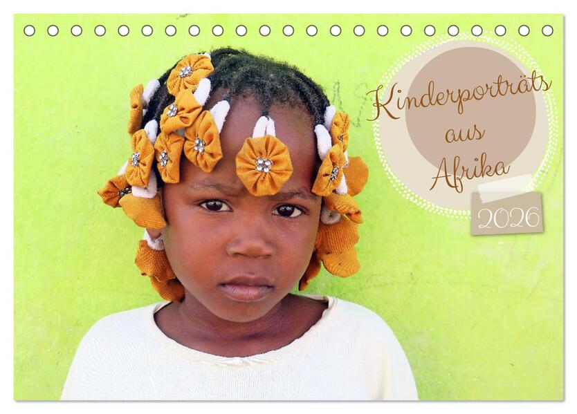 Kinderporträts aus Afrika (Tischkalender 2026 DIN A5 quer) CALVENDO Monatskalender