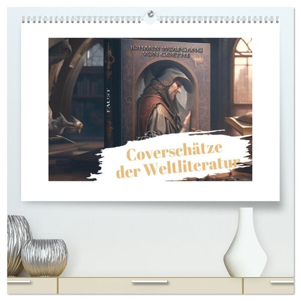 Coverschätze der Weltliteratur (hochwertiger Premium Wandkalender 2026 DIN A2 quer) Kunstdruck in Hochglanz
