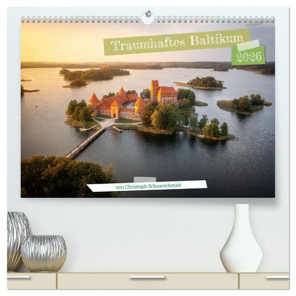 Traumhaftes Baltikum (hochwertiger Premium Wandkalender 2026 DIN A2 quer) Kunstdruck in Hochglanz