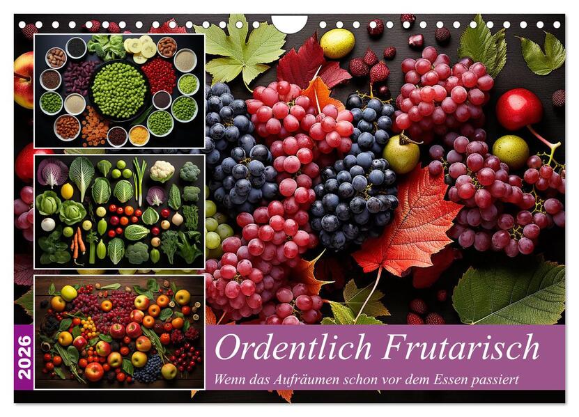 Ordentlich Frutarisch (Wandkalender 2026 DIN A4 quer) CALVENDO Monatskalender