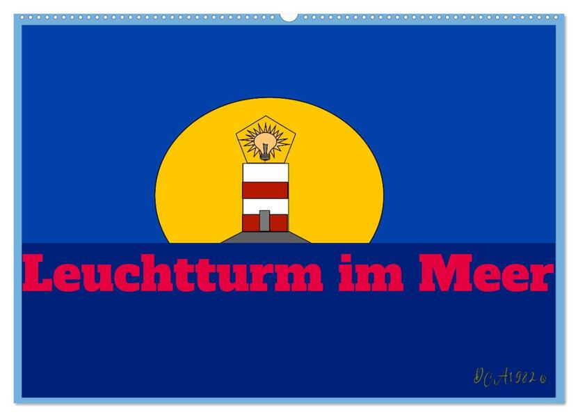 Leuchtturm im Meer (Wandkalender 2026 DIN A2 quer) CALVENDO Monatskalender