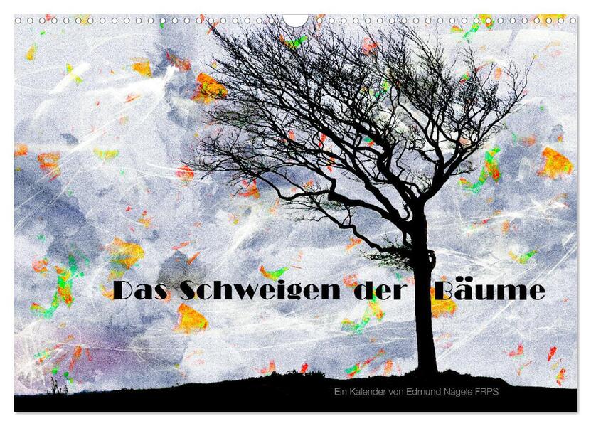 Das Schweigen der Bäume (Wandkalender 2026 DIN A3 quer) CALVENDO Monatskalender