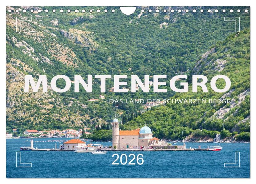 Montenegro - Das Land der schwarzen Berge (Wandkalender 2026 DIN A4 quer) CALVENDO Monatskalender