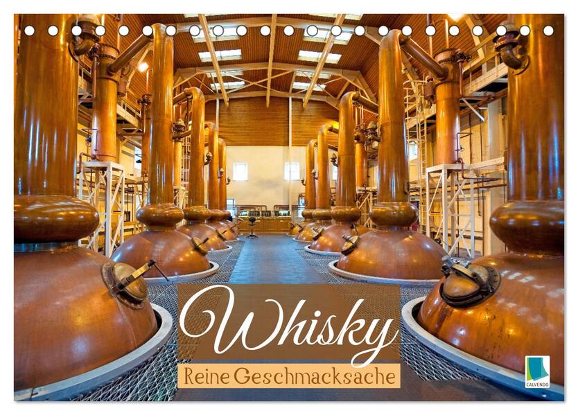 Whisky: Reine Geschmacksache (Tischkalender 2026 DIN A5 quer) CALVENDO Monatskalender