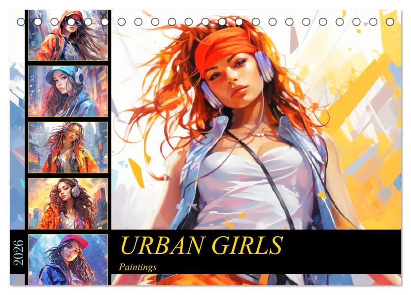 Urban Girls. Paintings (Tischkalender 2026 DIN A5 quer) CALVENDO Monatskalender