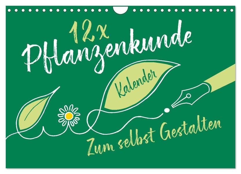 12 x Pflanzenkunde - Bastelkalender (Wandkalender 2026 DIN A4 quer) CALVENDO Monatskalender