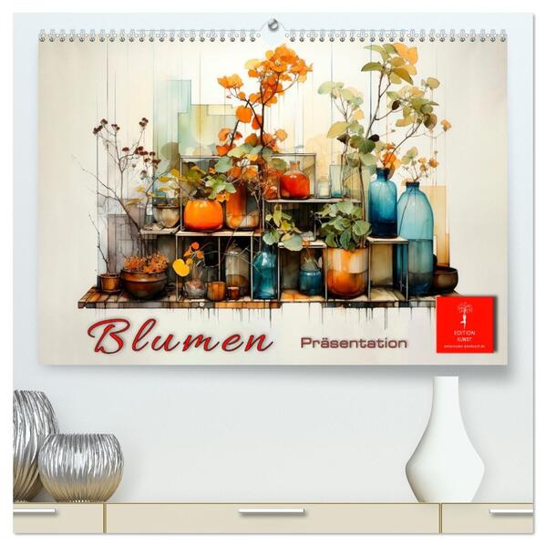 Blumen Präsentation (hochwertiger Premium Wandkalender 2026 DIN A2 quer) Kunstdruck in Hochglanz