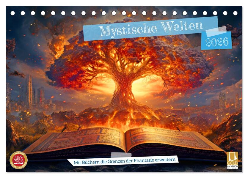 Mystische Welten - Mit Büchern die Grenzen der Phantasie erweitern (Tischkalender 2026 DIN A5 quer) CALVENDO Monatskalender