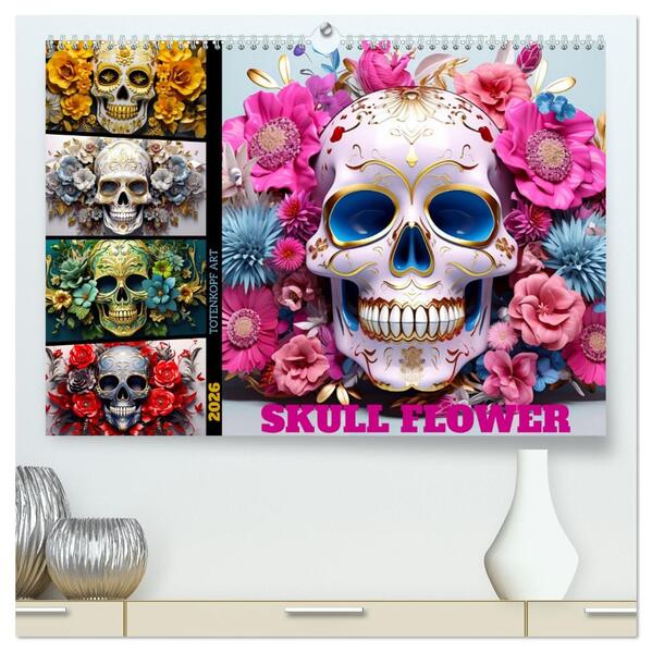 Skull Flower - Totenkopf ART (hochwertiger Premium Wandkalender 2026 DIN A2 quer) Kunstdruck in Hochglanz