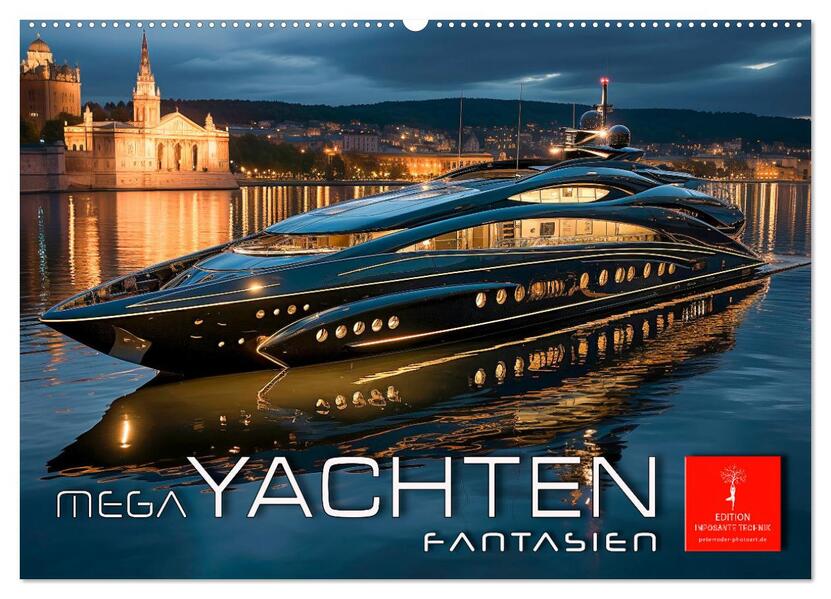 Mega Yachten Fantasien (Wandkalender 2026 DIN A2 quer) CALVENDO Monatskalender