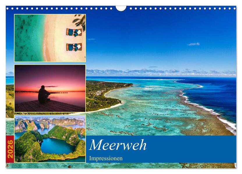 MEERweh Impressionen (Wandkalender 2026 DIN A3 quer) CALVENDO Monatskalender