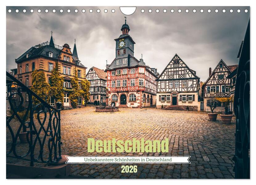 Unbekanntere Schönheiten in Deutschland (Wandkalender 2026 DIN A4 quer) CALVENDO Monatskalender
