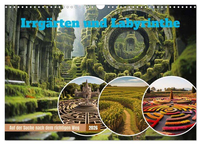 Irrgärten und Labyrinthe (Wandkalender 2026 DIN A3 quer) CALVENDO Monatskalender