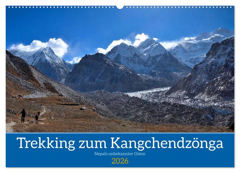 Trekking zum Kangchendzönga (Wandkalender 2026 DIN A2 quer) CALVENDO Monatskalender