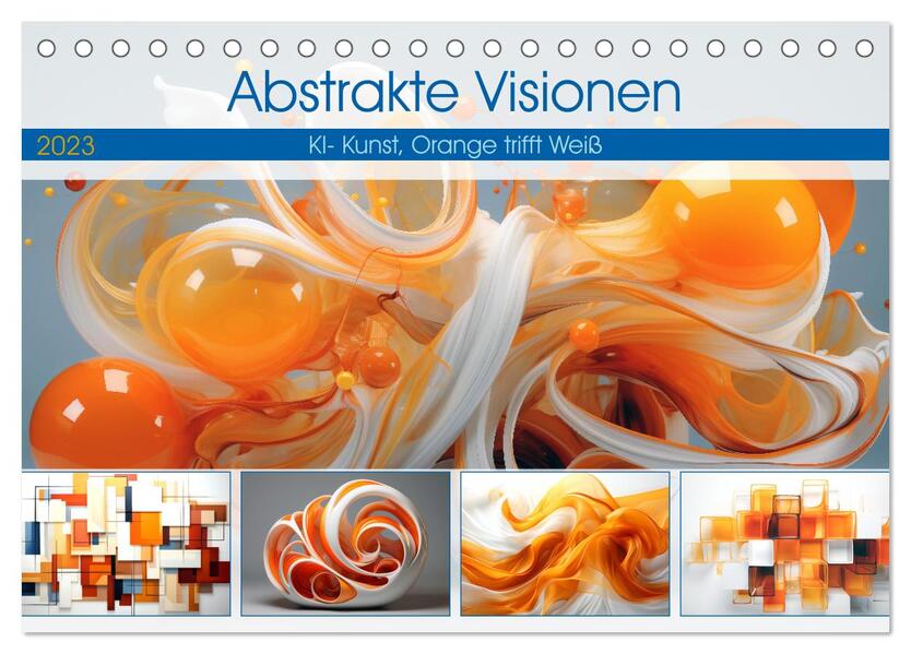 Abstrakte Visionen (Tischkalender 2026 DIN A5 quer) CALVENDO Monatskalender