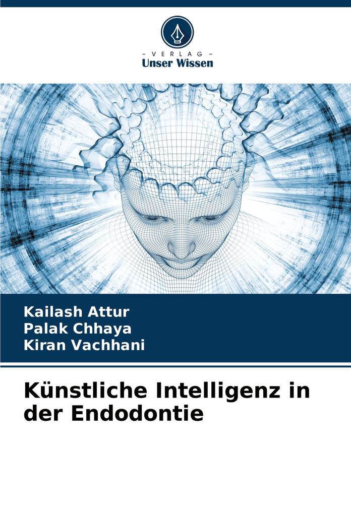 Künstliche Intelligenz in der Endodontie