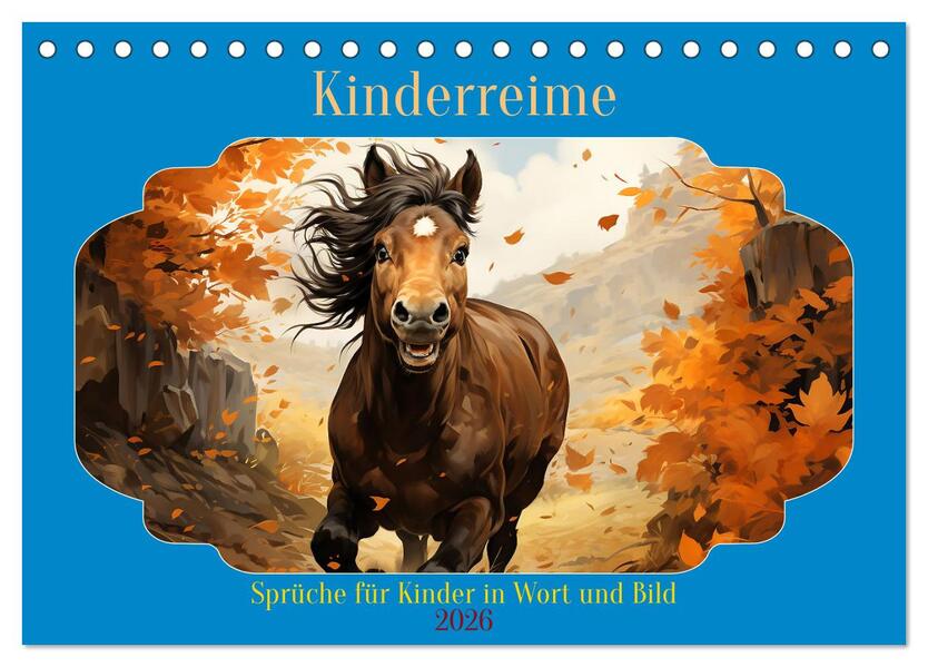 Kinderreime (Tischkalender 2026 DIN A5 quer) CALVENDO Monatskalender