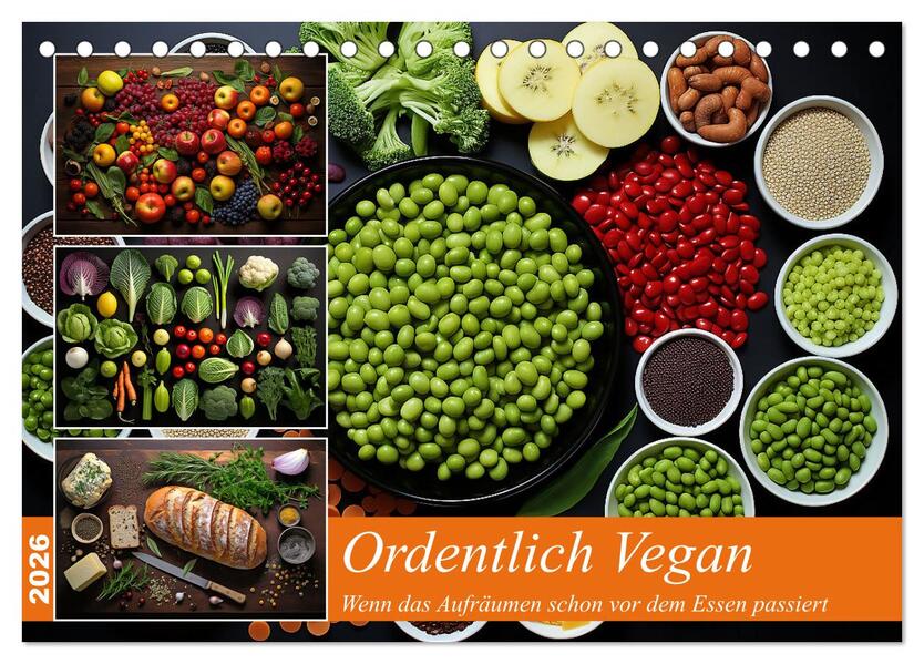 Ordentlich Vegan (Tischkalender 2026 DIN A5 quer) CALVENDO Monatskalender