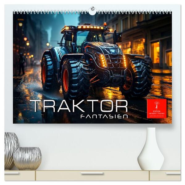 Traktor Fantasien (hochwertiger Premium Wandkalender 2026 DIN A2 quer) Kunstdruck in Hochglanz