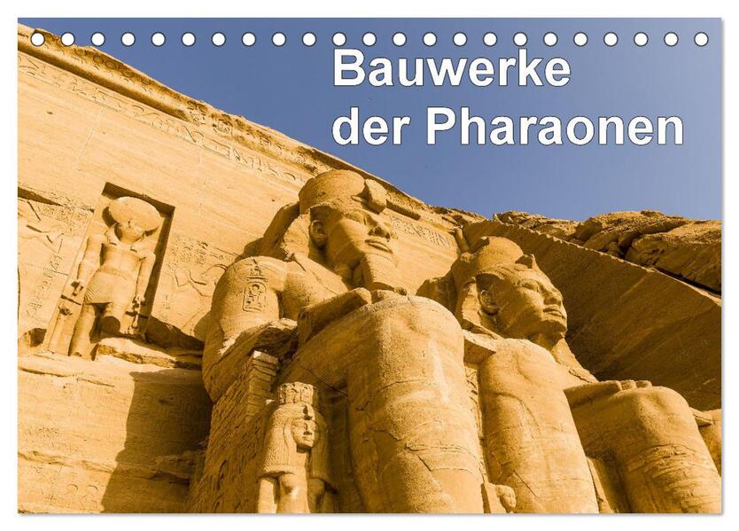 Bauwerke der Pharaonen (Tischkalender 2026 DIN A5 quer) CALVENDO Monatskalender