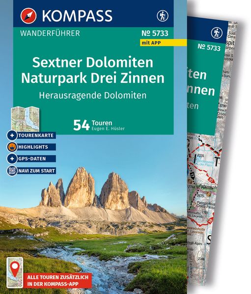 KOMPASS Wanderführer Sextner Dolomiten Naturpark Drei Zinnen - Herausragende Dolomiten 50 Touren mit Extra-Tourenkarte