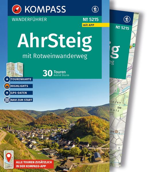 KOMPASS Wanderführer Ahrsteig mit Rotweinwanderweg 30 Touren/Etappen mit Extra-Tourenkarte