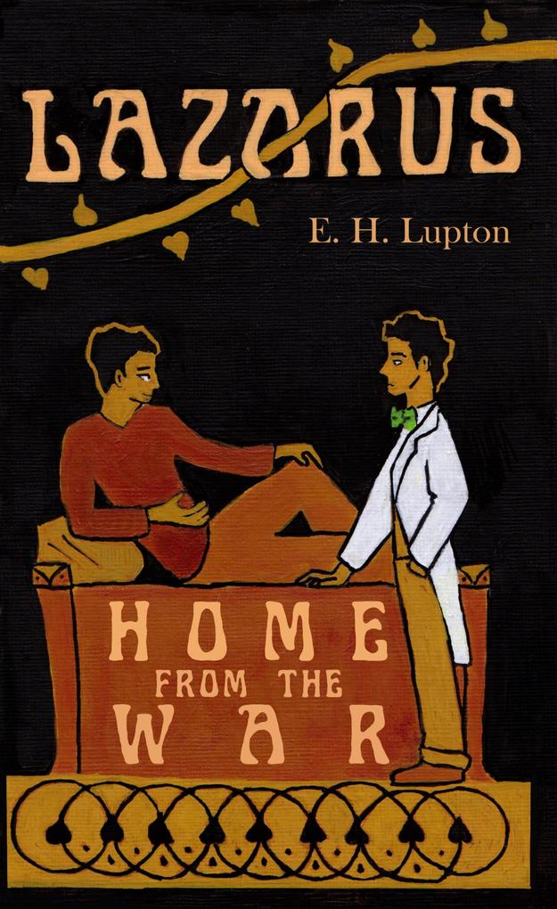 Lazarus Home from the War (Wisconsin Gothic #4)