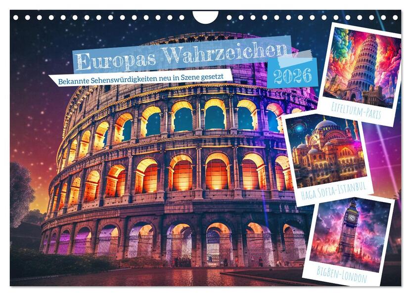 Europas Wahrzeichen (Wandkalender 2026 DIN A4 quer) CALVENDO Monatskalender