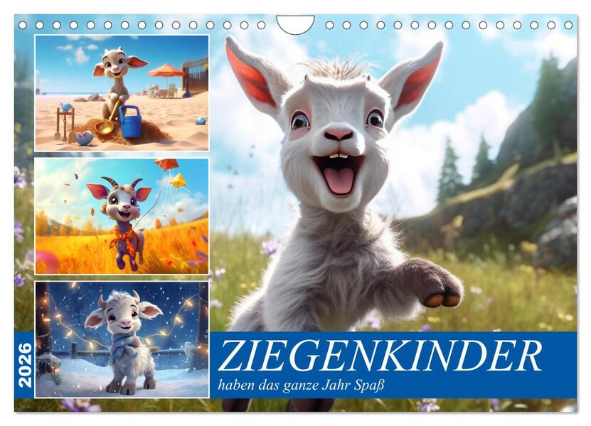 Ziegenkinder haben das ganze Jahr Spaß (Wandkalender 2026 DIN A4 quer) CALVENDO Monatskalender