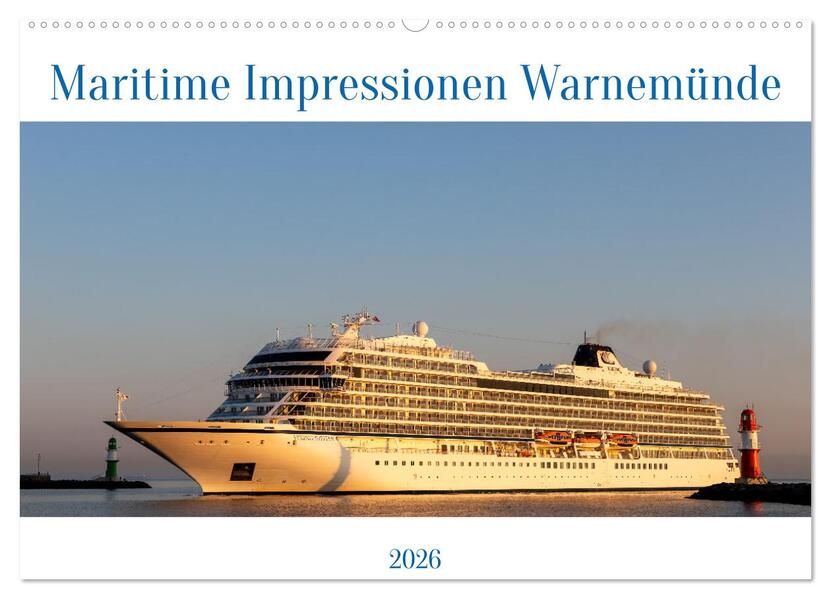 Maritime Impressionen Warnemünde (Wandkalender 2026 DIN A2 quer) CALVENDO Monatskalender