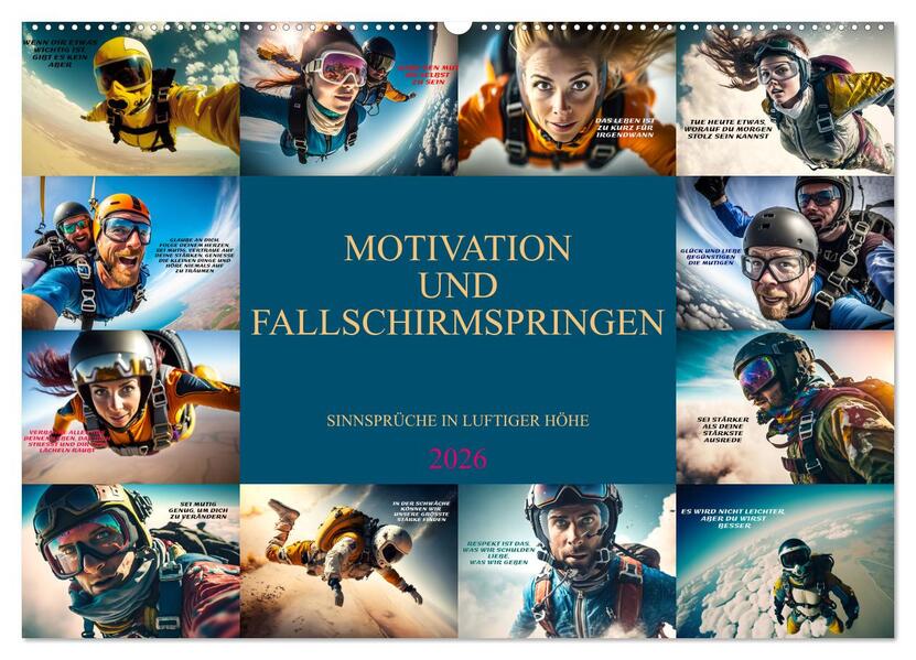 Motivation und Fallschirmspringen (Wandkalender 2026 DIN A2 quer) CALVENDO Monatskalender