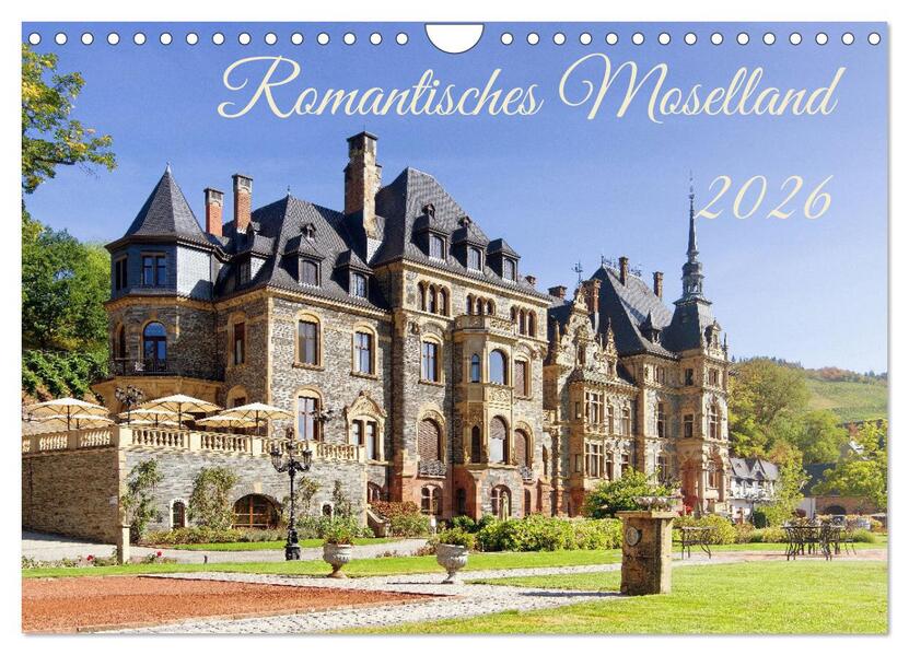 Romantisches Moselland (Wandkalender 2026 DIN A4 quer) CALVENDO Monatskalender
