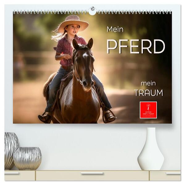 Mein Pferd - mein Traum (hochwertiger Premium Wandkalender 2026 DIN A2 quer) Kunstdruck in Hochglanz