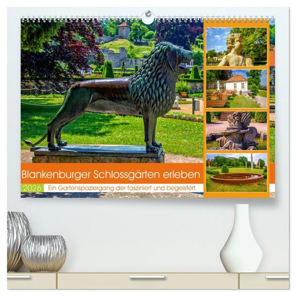 Blankenburger Schlossgärten erleben (hochwertiger Premium Wandkalender 2026 DIN A2 quer) Kunstdruck in Hochglanz