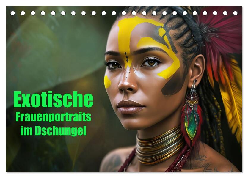 Exotische Frauenportraits im Dschungel (Tischkalender 2026 DIN A5 quer) CALVENDO Monatskalender