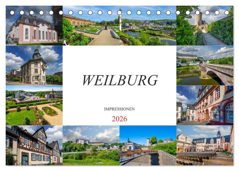 Weilburg Impressionen (Tischkalender 2026 DIN A5 quer) CALVENDO Monatskalender