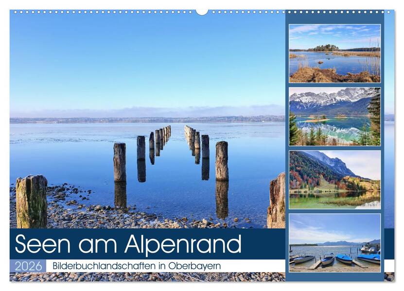 Seen am Alpenrand - Bilderbuchlandschaften in Oberbayern (Wandkalender 2026 DIN A2 quer) CALVENDO Monatskalender