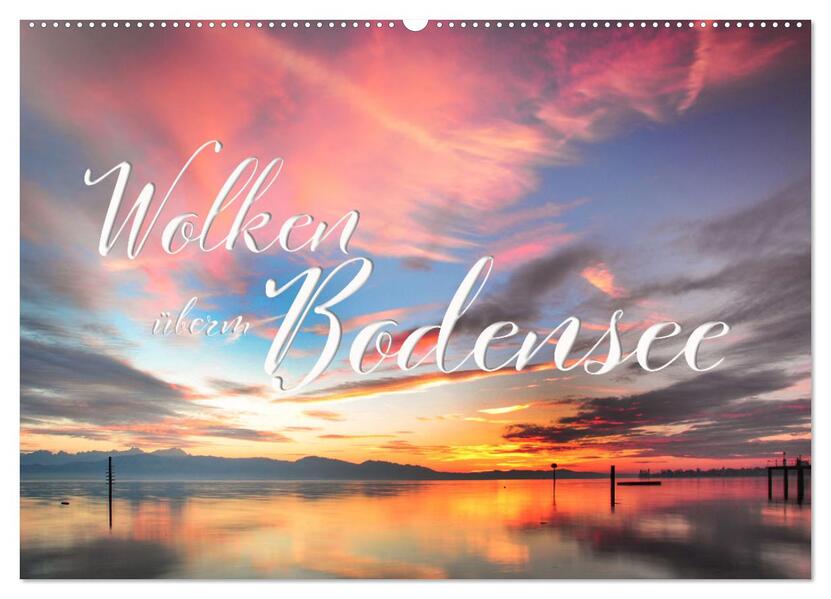 Wolken überm Bodensee (Wandkalender 2026 DIN A2 quer) CALVENDO Monatskalender