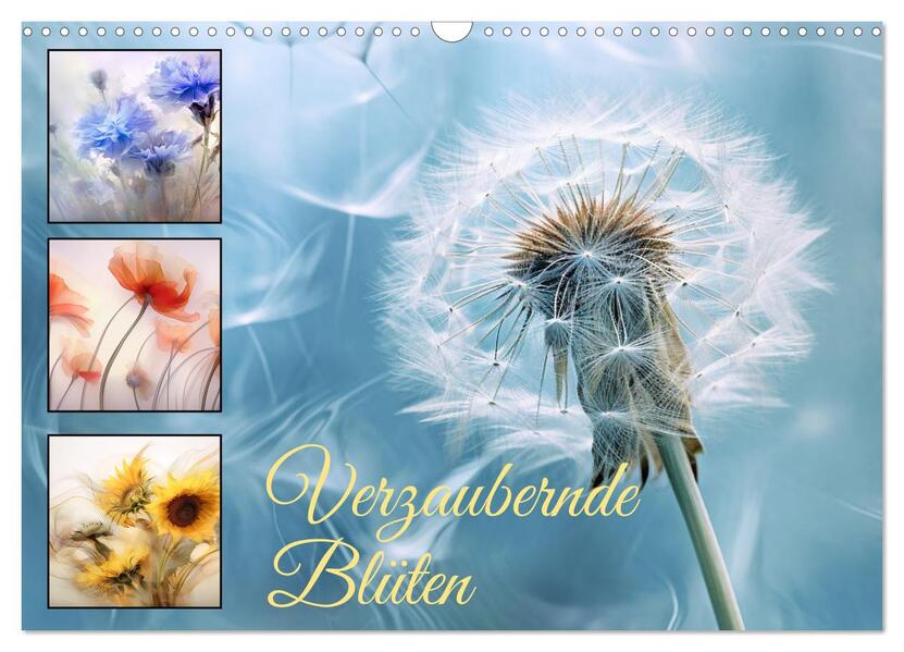 Verzaubernde Blüten (Wandkalender 2026 DIN A3 quer) CALVENDO Monatskalender