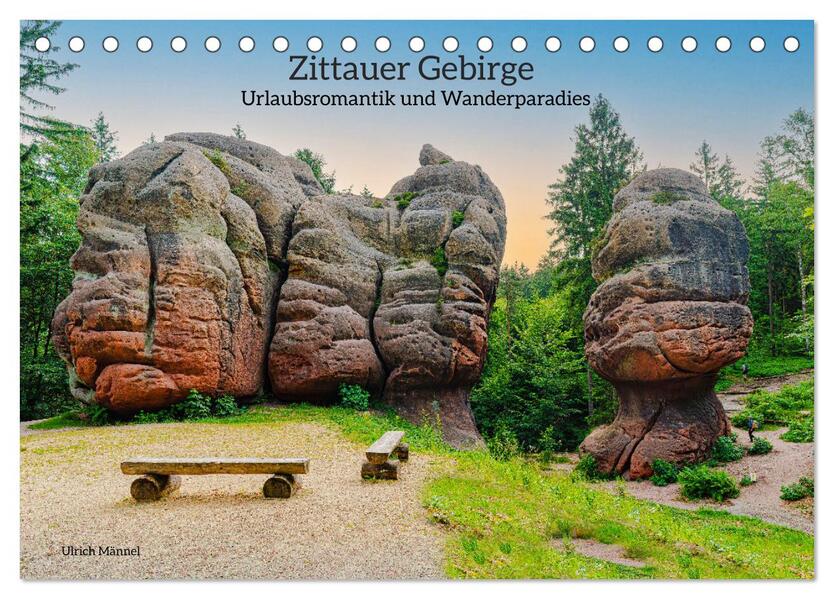Zittauer Gebirge-Urlaubsromantik und Wanderparadies (Tischkalender 2026 DIN A5 quer) CALVENDO Monatskalender