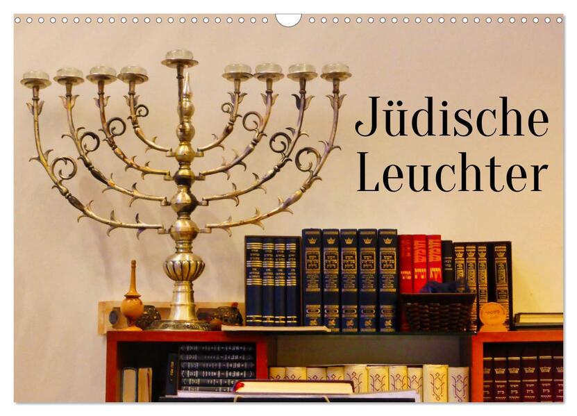 Jüdische Leuchter (Wandkalender 2026 DIN A3 quer) CALVENDO Monatskalender