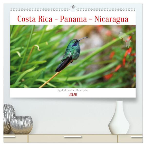 Costa Rica - Panama - Nicaragua (hochwertiger Premium Wandkalender 2026 DIN A2 quer) Kunstdruck in Hochglanz